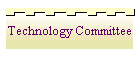 Technology Committee